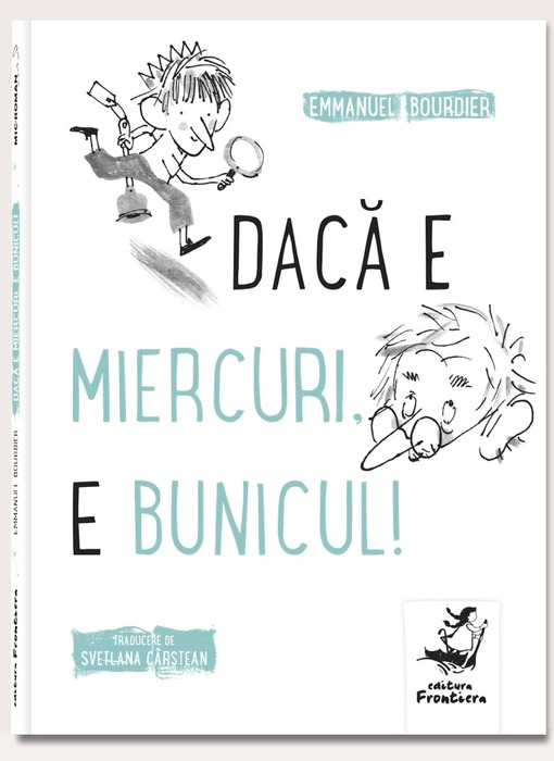 Daca e miercuri, e bunicul!