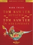  Tom Sawyer detectiv. Tom Sawyer în străinătate