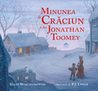 Minunea de Craciun a lui Jonathan Toomey