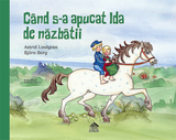 Când s-a apucat Ida de năzbâtii