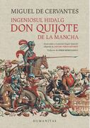 Ingeniosul Hidalgo Don Quijote de la Mancha 