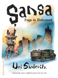  Șansa. Fuga de Holocaust. Amintirile unei copilării petrecute în exil